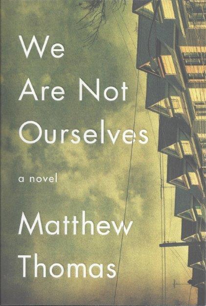 BOOKKEEPING by Mary McWay Seaman WE ARE NOT OURSELVES by Matthew Thomas