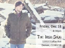 Johnny Tarr Makes Denver Debut Friday December 18 at the Irish Snug!