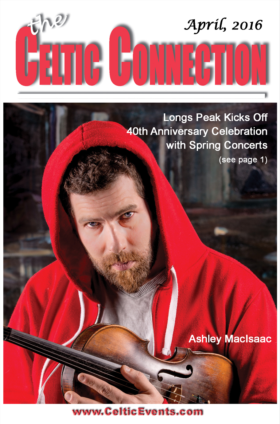 Longs Peak Scottish-Irish Highland Festival Celebrating 40th Year with Ashley MacIsaac, Young Dubliners, The Tannahill Weavers, and friends with April 23 Spring Concert!