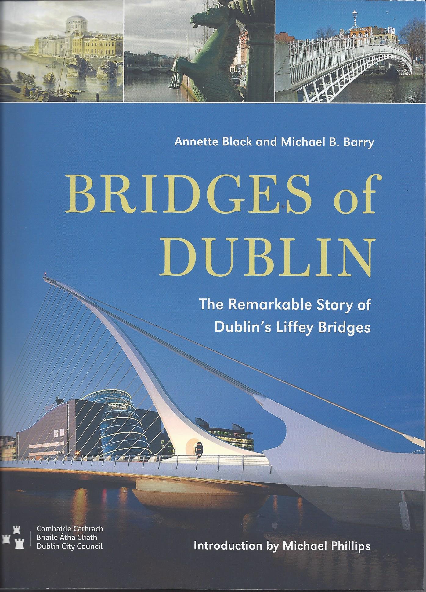 BRIDGES OF DUBLIN by Annette Black and Michael B. Barry –  Book Review by Mary McWay Seaman