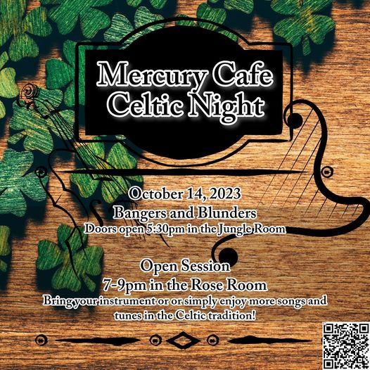 Celtic Night at the Mercury Cafe. October 14, 2023