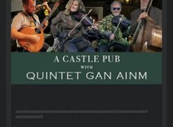 QUINTET GAN AINM at Cherokee Castle Pub March 16