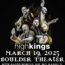 The High Kings with David Howley (of We Banjo 3) Boulder Theater 19Mar25